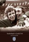 Sunderland v Leeds, 1973 FA Cup Final